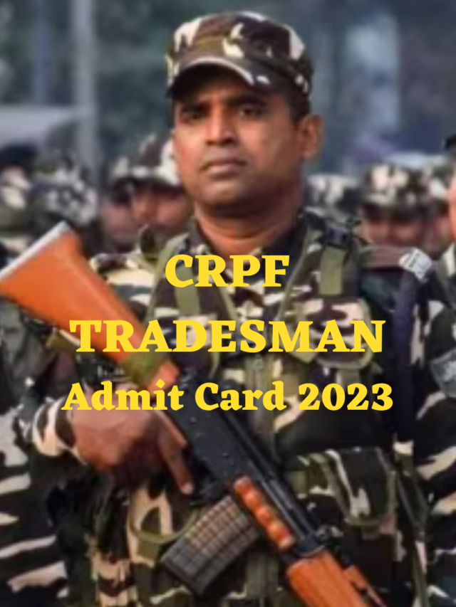 Crpf admit card 2023 download